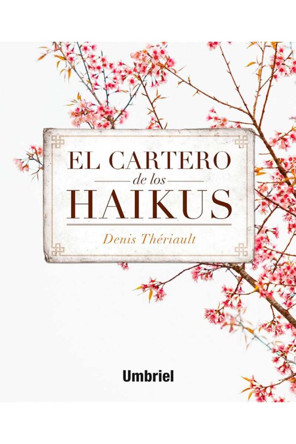 CARTERO DE LOS HAIKUS, EL