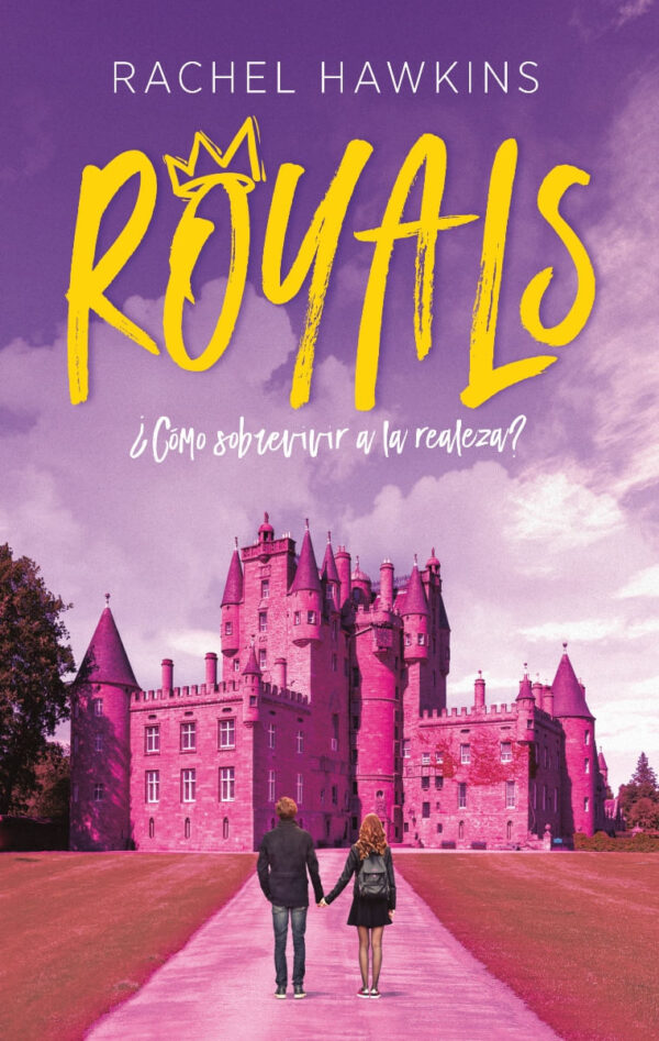 ROYALS, COMO SOBREVIVIR A LA REALEZA (LATAM)