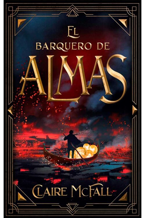 BARQUERO DE ALMAS, EL