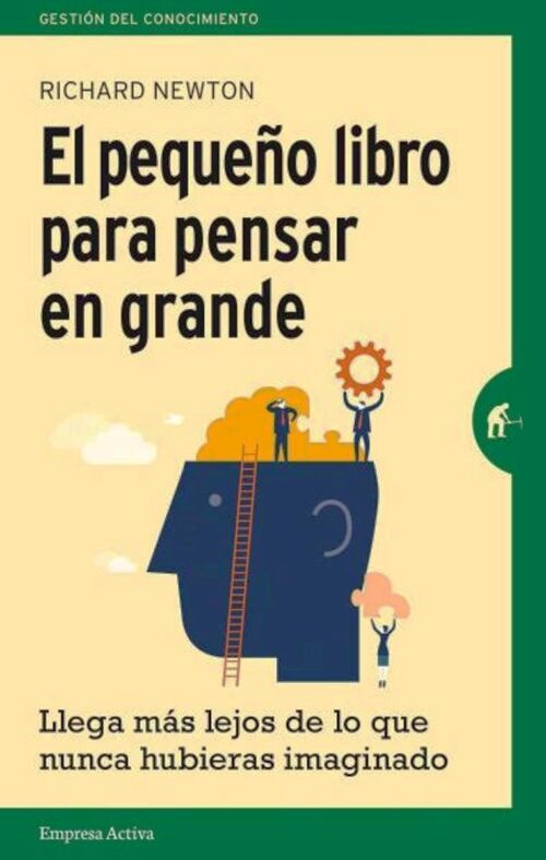 PEQUEÑO LIBRO PARA PENSAR EN GRANDE