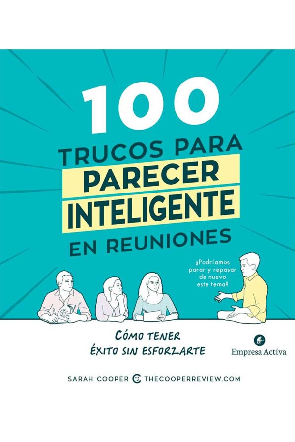 100 TRUCOS PARA PARECER INTELIGENTE