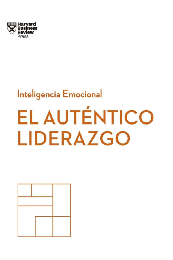 AUTENTICO LIDERAZGO, EL