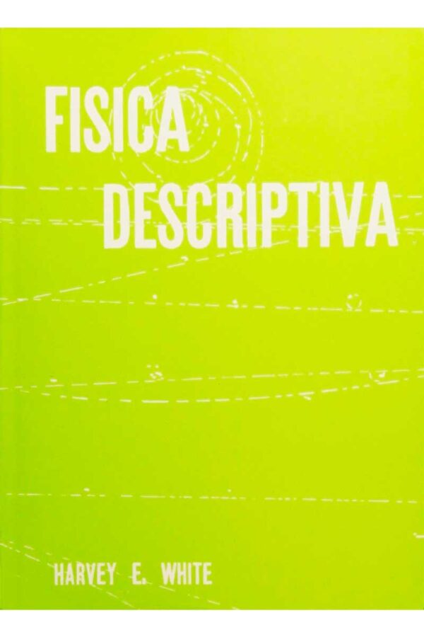 FISICA DESCRIPTIVA