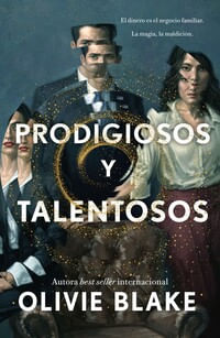 PRODIGIOSOS Y TALENTOSOS (MEX)