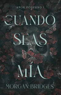 CUANDO SEAS MIA (MEX)