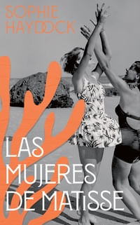 MUJERES DE MATISSE, LAS (MEX)