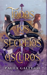 TODOS LOS SECRETOS OSCUROS (MEX)