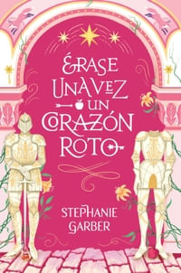 ERASE UNA VEZ UN CORAZON ROTO B4P (MEX)