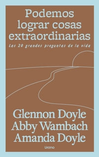 PODEMOS LOGRAR COSAS EXTRAORDINARIAS (MEX)