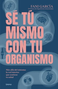 SE TU MISMO CON TU ORGANISMO (MEX)