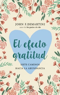 EFECTO GRATITUD, EL (MEX)
